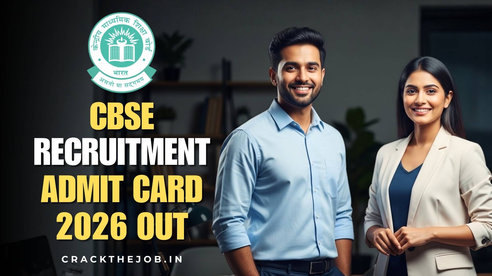 CBSE Recruitment Admit Card 2026