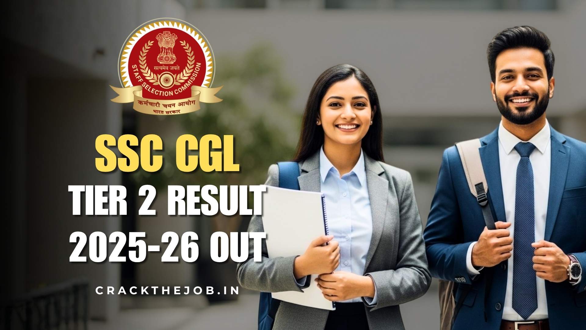 SSC CGL Tier 2 Result 2025-26 Out