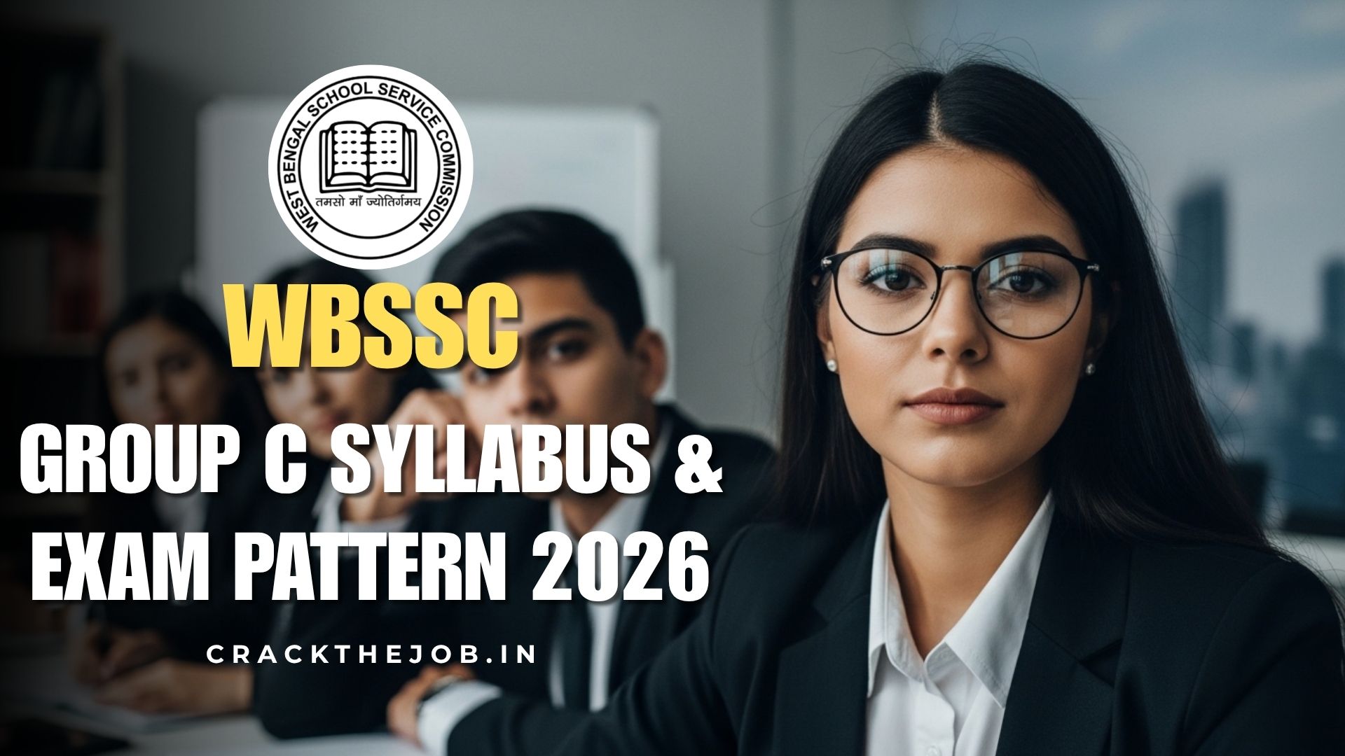 WBSSC Group C Syllabus and Exam Pattern 2026
